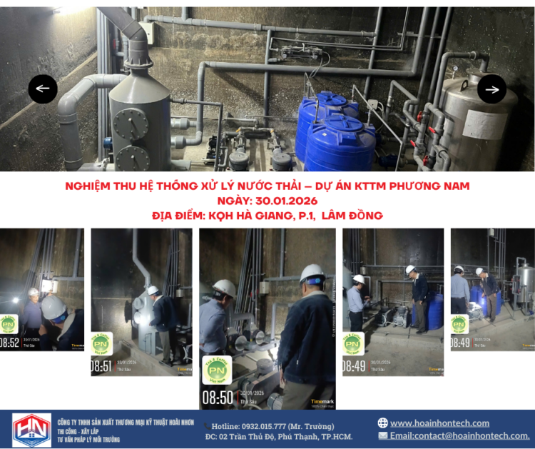 NGHIỆM THU BÀN GIAO HỆ THỐNG KỊP TIẾN ĐỘ ĐÓN TẾT 2026 | HOÀI NHƠN - Xử lý nước thải, khí thải sinh hoạt & công nghiệp, cung cấp thiết bị, giải pháp và tư vấn môi trường.