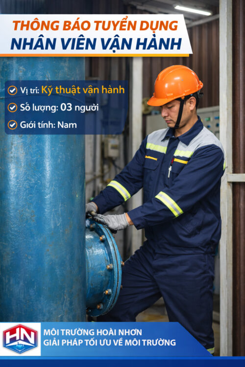 TUYỂN DỤNG NHÂN VIÊN VẬN HÀNH HỆ THỐNG XỬ LÝ NƯỚC THẢI 1 | HOÀI NHƠN - Xử lý nước thải, khí thải sinh hoạt & công nghiệp, cung cấp thiết bị, giải pháp và tư vấn môi trường. TUYỂN DỤNG NHÂN VIÊN VẬN HÀNH HỆ THỐNG XỬ LÝ NƯỚC THẢI | HOÀI NHƠN - Xử lý nước thải, khí thải sinh hoạt & công nghiệp, cung cấp thiết bị, giải pháp và tư vấn môi trường.